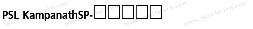 PSL KampanathSP字体转换